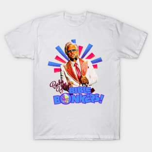 baby billy's bible bonkers T-Shirt